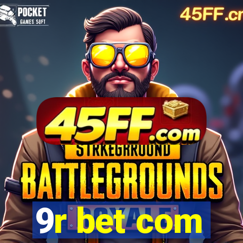9r bet com